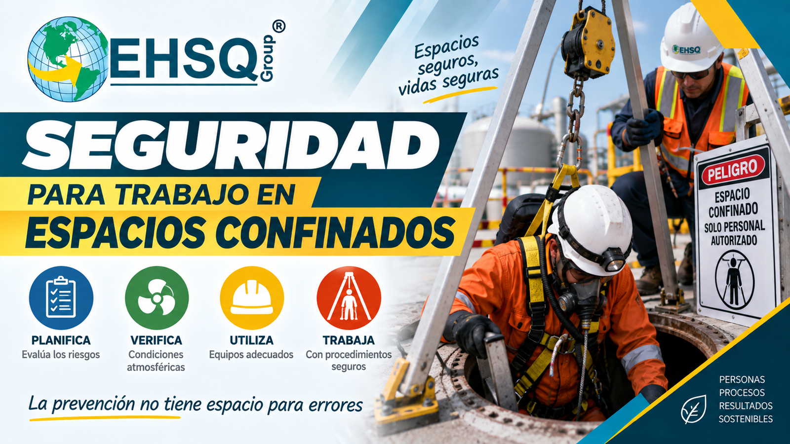 SEGURIDAD PARA TRABAJO EN ESPACIOS CONFINADOS